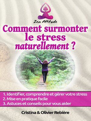 cover image of Comment surmonter le stress naturellement